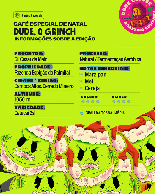 Café Dude, O Grinch (Marzipan, Mel e Cereja)